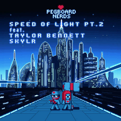 Cover - Pegboard Nerds - Speed of Light (Pt. 2) ft. Taylor Bennett & Skylr