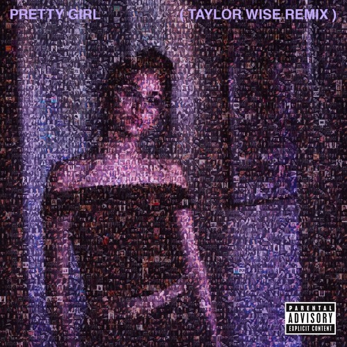 Cover - Maggie Lindemann - Pretty Girl (Taylor Wise Remix)